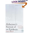 The Forgetting: Alzheimer's: Portrait of an Epidemic by  David Shenk