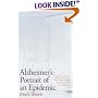 The Forgetting: Alzheimer's: Portrait of an Epidemic