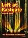 Left At Eastgate Update with Peter Robbins