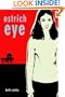 Ostrich Eye