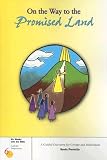 On the Way to the Promised Land (Six Weeks With the Bible)
