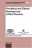 Review S. Karger Publishers (USA)  / Preclinical & Clinical Development of New Vaccines: Symposium, Institut Pasteur, Paris, May, 1997 (Developments in Biological Standardizati Series, 95)