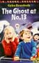 The Ghost at No.13 (Young Puffin Books)