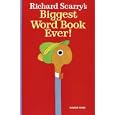 Richard Scarry's Biggest Word Book Ever!