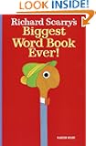 Richard Scarry's Biggest Word Book Ever!