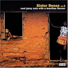 Sister Bossa, Vol. 3