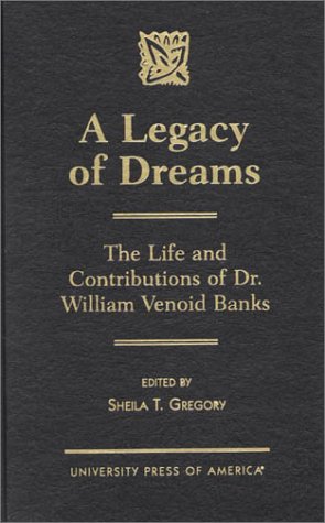 A Legacy of Dreams