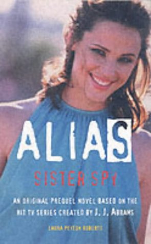 Alias: Sister Spy