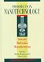 Prospects in Nanotechnology: Toward Molecular Manufacturing