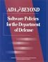 Ada and Beyond: Software Policies for the Department of Defense