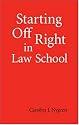 Starting Off Right in Law School