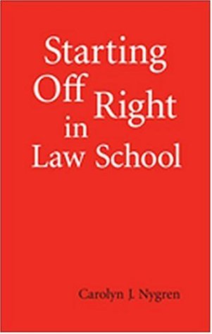 Starting Off Right in Law School