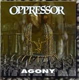 Agony by Oppressor
