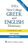 NTC's New College Greek and English Dictionary