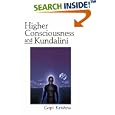 Higher Consciousness and Kundalini by Gopi Krishna