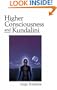 Higher Consciousness and Kundalini