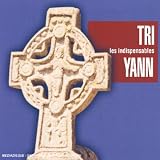 Tri Yann - Les Indispensables de Tri Yann