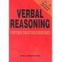 Verbal Reasoning: Further Practice Exercises