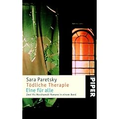 T�dliche Therapie � Eine f�r alle: Zwei Vic Warshawski Kriminalromane in einem Band