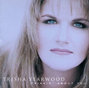 TRISHA YEARWOOD - She