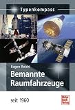 Typenkompass Bemannte Raumfahrzeuge seit 1960 - Eugen Reichl