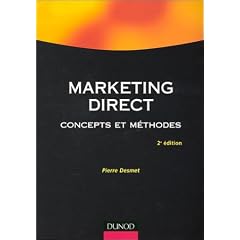 Marketing direct : Concepts et M�thodes