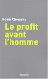 Le profit avant l'homme