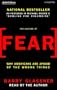 The Culture of Fear: Why Americans Are Afraid of the Wrong Things