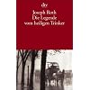 Die Legende vom heiligen Trinker