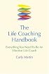The Life Coaching Handbook