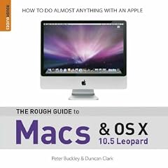 The Rough Guide to Macs and OS X: 10.5 Leopard (Rough Guides Reference Titles)