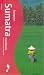 Sumatra Handbook: The Travel Guide (Footprint Handbooks)