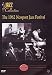 The 1962 Newport Jazz Festival