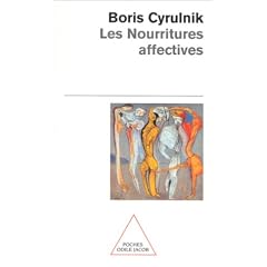 Les nourritures affectives