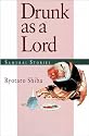 Drunk as a Lord: Samurai Stories