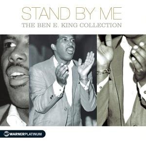 Ben E. King - Stand by Me: The Platinum Collection