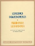 J'y suis presque : Le parcours inachev� d'une femme de Dublin