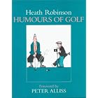 Click here to buy Humours of Golf by W.Heath Robinson.