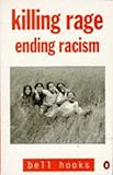 Killing rage : ending racism