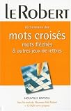Revue Editions Le Robert  / Dictionnaire des mots croisés, mots fléchés et jeux de lettres