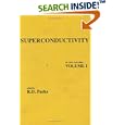 Superconductivity Volume I (Vol. 1) by  R. D. Parks