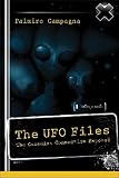 The UFO Files: The Canadian Connection Exposed