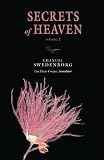 Secrets of Heaven, Vol. 2: The Portable New Century Edition