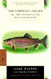 The Compleat Angler: Or the Contemplative Man's Recreation (Modern Library)