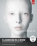 Adobe Photoshop CS6 Classroom in a Book