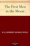 The First Men in the Moon