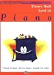 Alfred's Basic Piano Library: Theory Book Level 1A