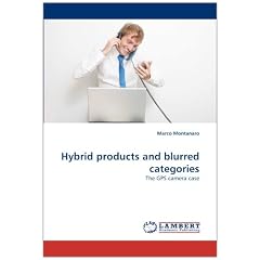 Hybrid products and blurred categories: The GPS camera case