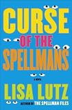 Curse of the Spellmans: A Novel (Izzy Spellman Mysteries)