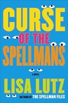 Curse of the Spellmans: A Novel (Izzy Spellman Mysteries)